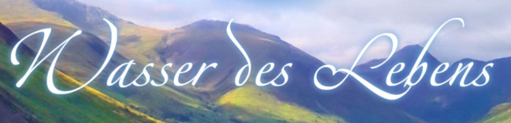 Wasser_des_Lebens Wasser_des_Lebens